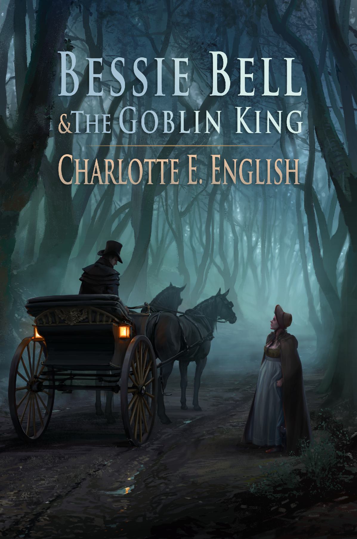 Bessie Bell and the Goblin King cover