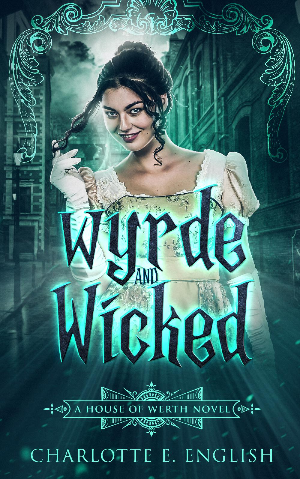 Wyrde and Wicked cover