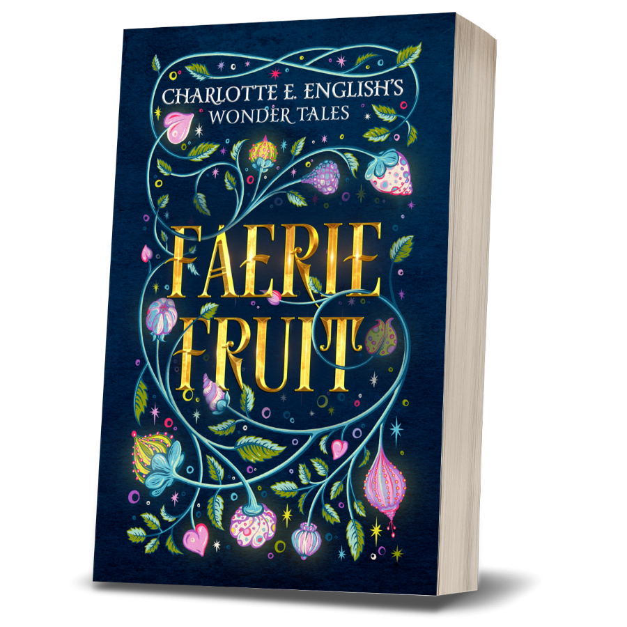Faerie Fruit: Sun Edition Paperback