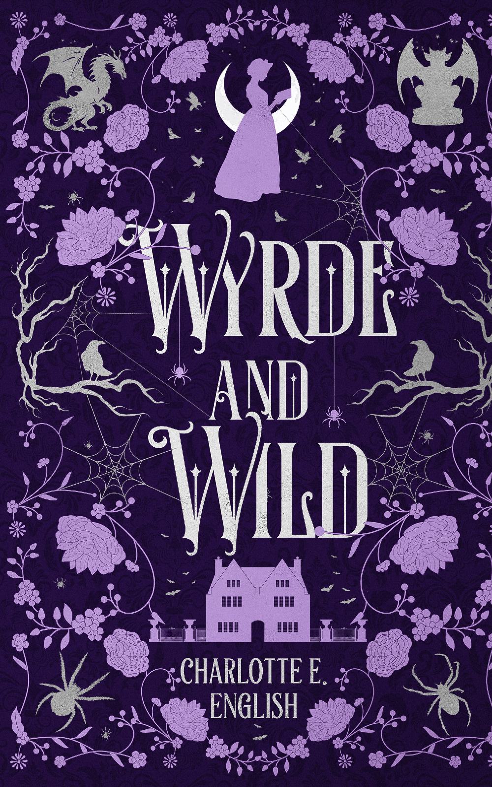 Wyrde and Wild Deluxe Hardback: Spredges Edition