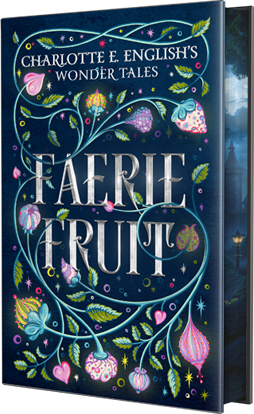Faerie Fruit Deluxe Hardback: Moon Edition